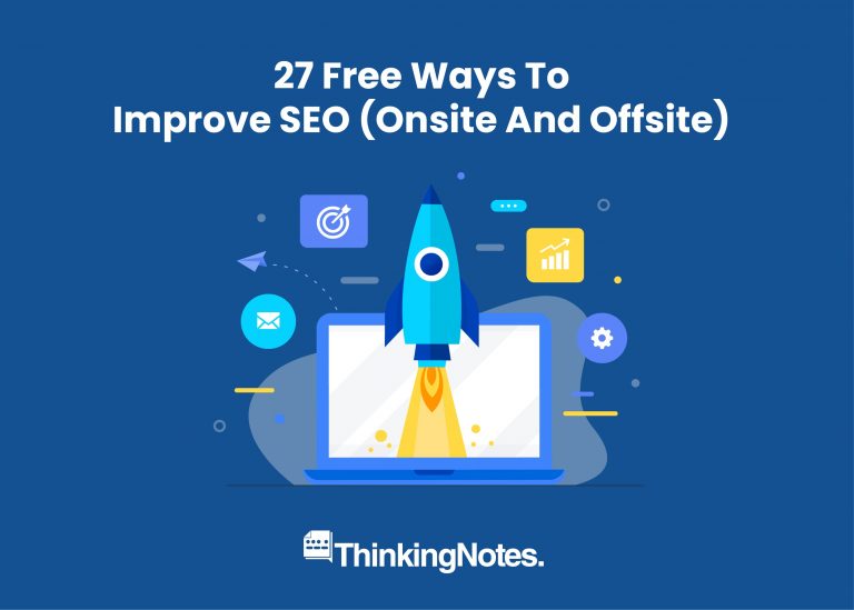 27 Free Ways To Improve SEO (Onsite And Offsite) 1 Ways to Improve SEO